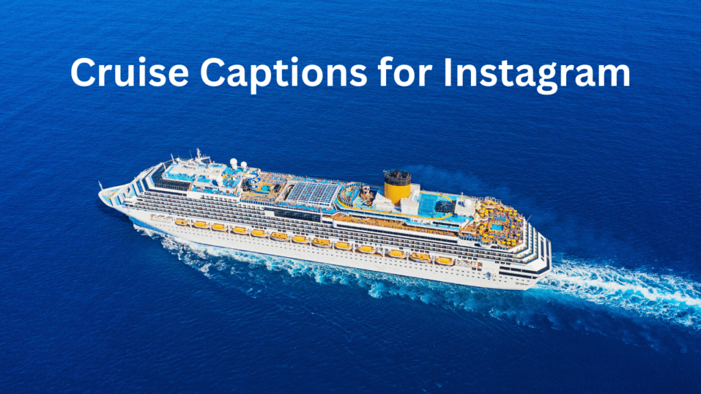 Cruise Captions